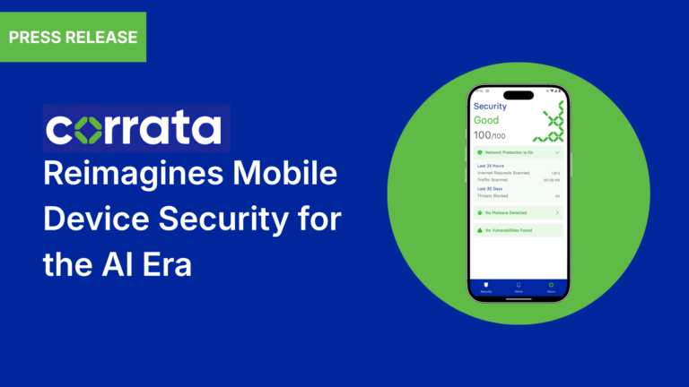 Corrata-Reimagines-Mobile-Device-Security-for-the-AI-Era-2